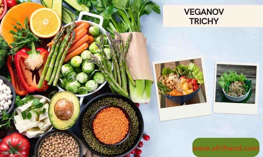 Veganov Trichy